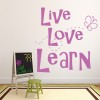 Live Love Learn Inspirational Quote Wall Sticker