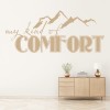 Comfort Mountain Quote Wall Sticker
