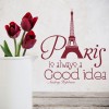Paris Is Always A Good Idea Audrey Hepburn Quote Wall Sticker