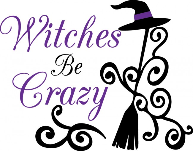 Witches Be Crazy Spooky Halloween Wall Sticker
