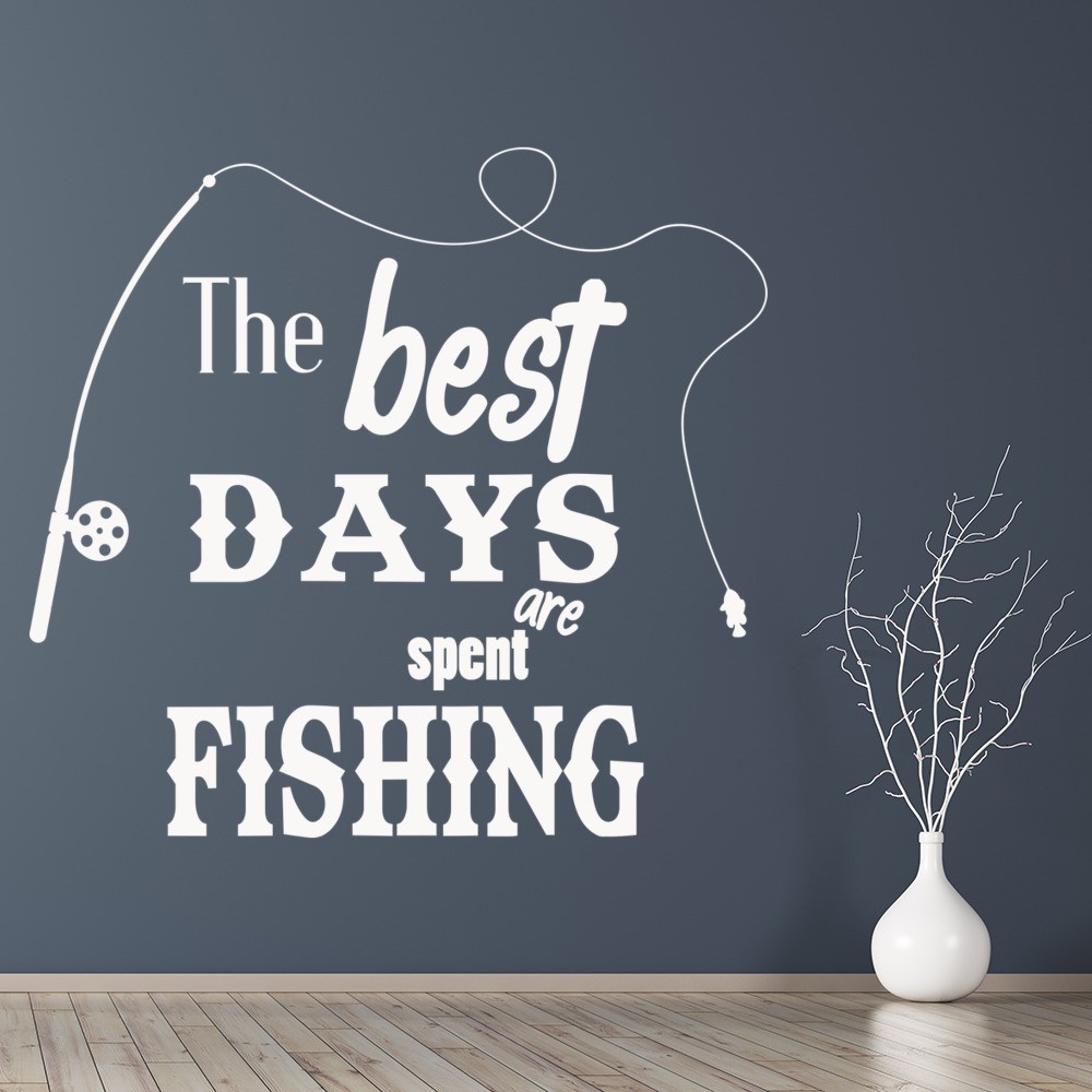 The Best Days Fishing Wall Sticker