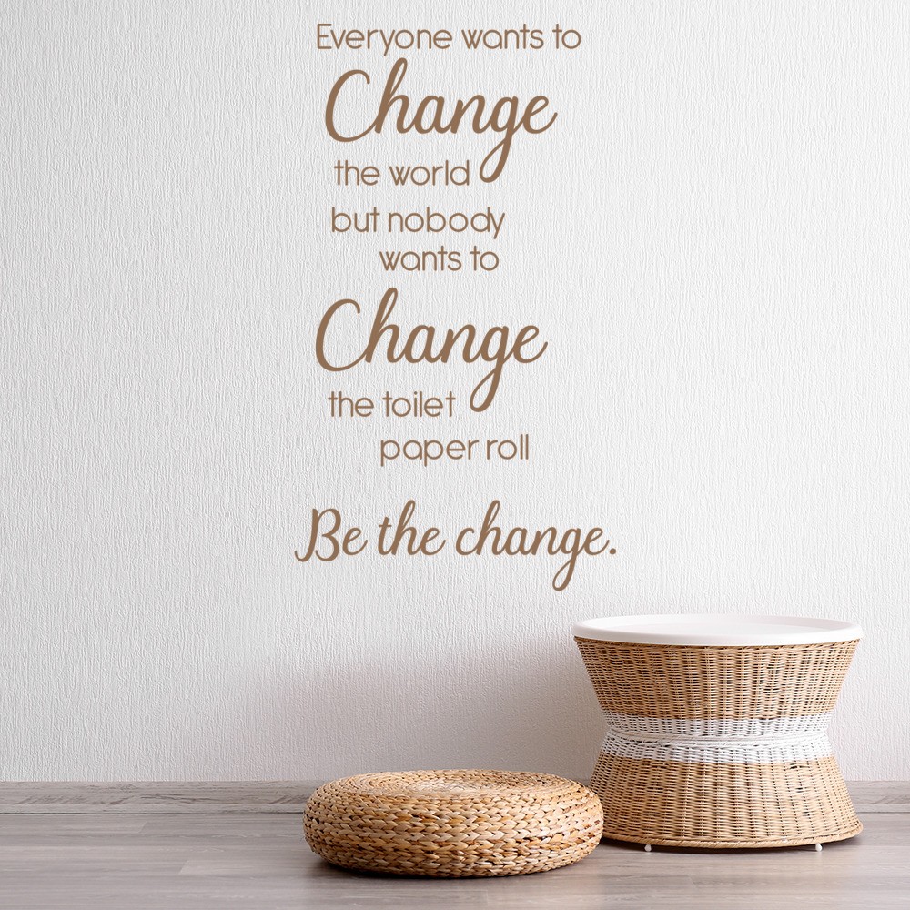 change the toilet paper bathroom quote wall sticker