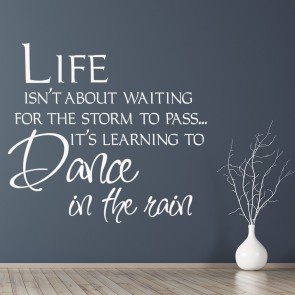 Shop Life Inspirational Wall Stickers Icon - dance in the rain inspirational quote wall sticker